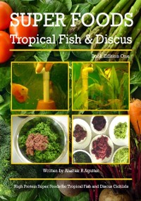 Cover Super Foods Tropical Fish and Discus