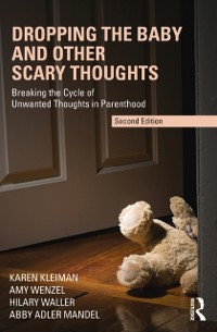 Cover Dropping the Baby and Other Scary Thoughts