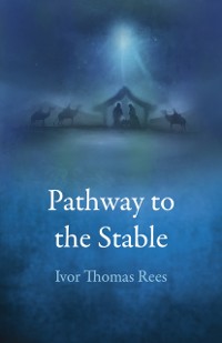 Cover Pathway to the Stable