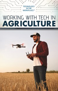 Cover Working with Tech in Agriculture