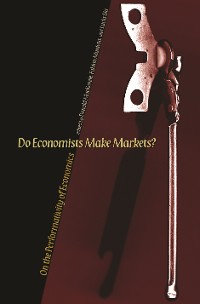 Cover Do Economists Make Markets?