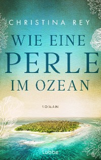 Cover Wie eine Perle im Ozean