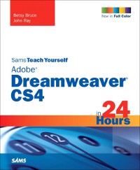 Cover Sams Teach Yourself Adobe Dreamweaver CS4 in 24 Hours
