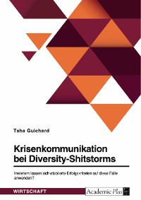 Cover Krisenkommunikation bei Diversity-Shitstorms. Inwiefern lassen sich etablierte Erfolgskriterien auf diese Fälle anwenden?
