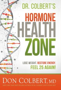 Cover Dr. Colbert's Hormone Health Zone
