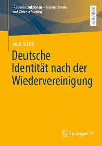 Cover Deutsche Identität nach der Wiedervereinigung