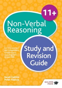 Cover 11+ Non-Verbal Reasoning Study and Revision Guide