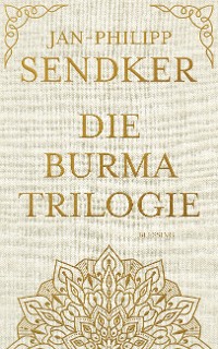 Cover Die Burma-Trilogie
