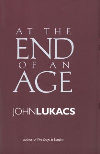 Cover At the End of an Age