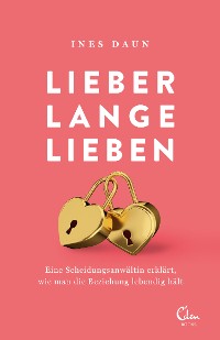 Cover Lieber lange lieben