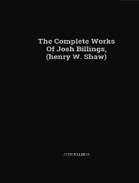 Cover The Complete Works of Josh Billings