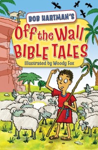 Cover Off-the-Wall Bible Tales