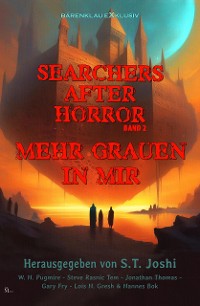 Cover Searchers after Horror, Band 2: Mehr Grauen in mir