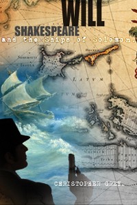 Cover Will Shakespeare and the Ships of Solomon