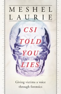 Cover CSI Told You Lies