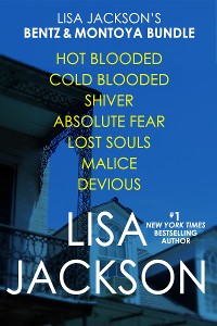 Cover Lisa Jackson's Bentz & Montoya Bundle: Shiver, Absolute Fear, Lost Souls, Hot Blooded, Cold Blooded, Malice & Devious