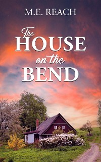 Cover The House on the Bend