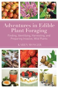 Cover Adventures in Edible Plant Foraging