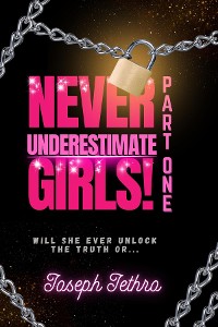 Cover Never Underestimate Girls!