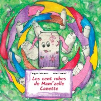 Cover Les cent robes de Mam''zelle Canette