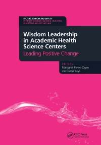 Cover Wisdom Leadership in Academic Health Science Centers