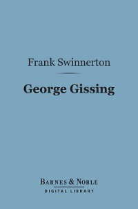 Cover George Gissing (Barnes & Noble Digital Library)