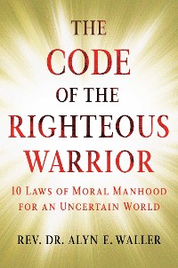 Cover Code of the Righteous Warrior