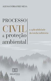 Cover Processo civil e proteção ambiental