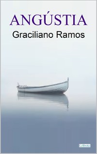 Cover ANGÚSTIA - Graciliano Ramos