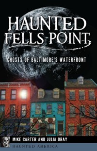 Cover Haunted Fells Point