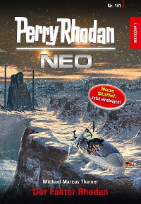 Cover Perry Rhodan Neo 141: Der Faktor Rhodan