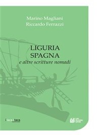 Cover Liguria Spagna e altre scritture nomadi