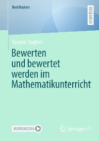 Cover Bewerten und bewertet werden im Mathematikunterricht