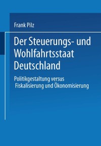 Cover Der Steuerungs- und Wohlfahrtsstaat Deutschland