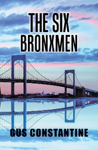 Cover The Six Bronxmen