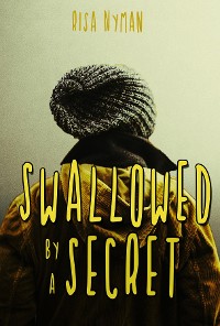 Cover Swallowed by a Secret