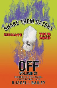 Cover Shake Them Haters off Volume 21