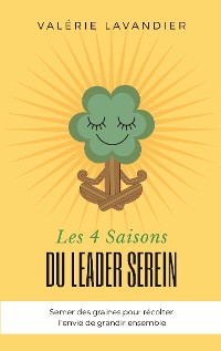 Cover Les 4 Saisons du Leader Serein