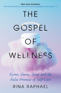 Cover The Gospel of Wellness