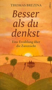 Cover Besser als du denkst