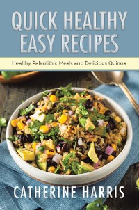 Cover Quick Healthy Easy Recipes