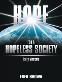 Cover Hope for a Hopeless Society