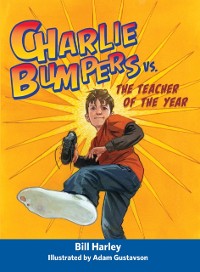 Cover Charlie Bumpers vs. the Teacher of the Year