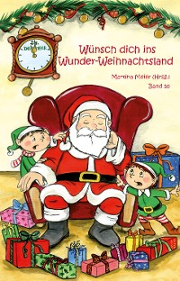 Cover Wünsch dich ins Wunder-Weihnachtsland Band 10