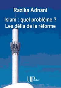 Cover Islam : quel problème ? Les défis de la réforme