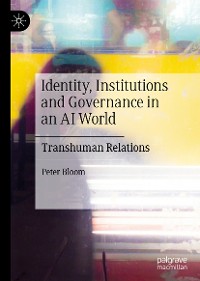 Cover Identity, Institutions and Governance in an AI World