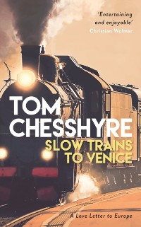 Cover Slow Trains to Venice