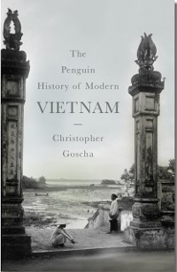Cover Penguin History of Modern Vietnam