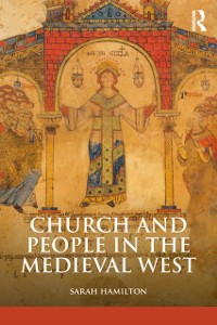 Cover Church and People in the Medieval West, 900-1200