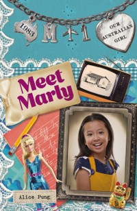 Cover Our Australian Girl: Meet Marly (Book 1)